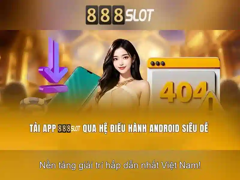 888slot – Cổng game trực tuyến hàng đầu tại thị trường Việt Nam